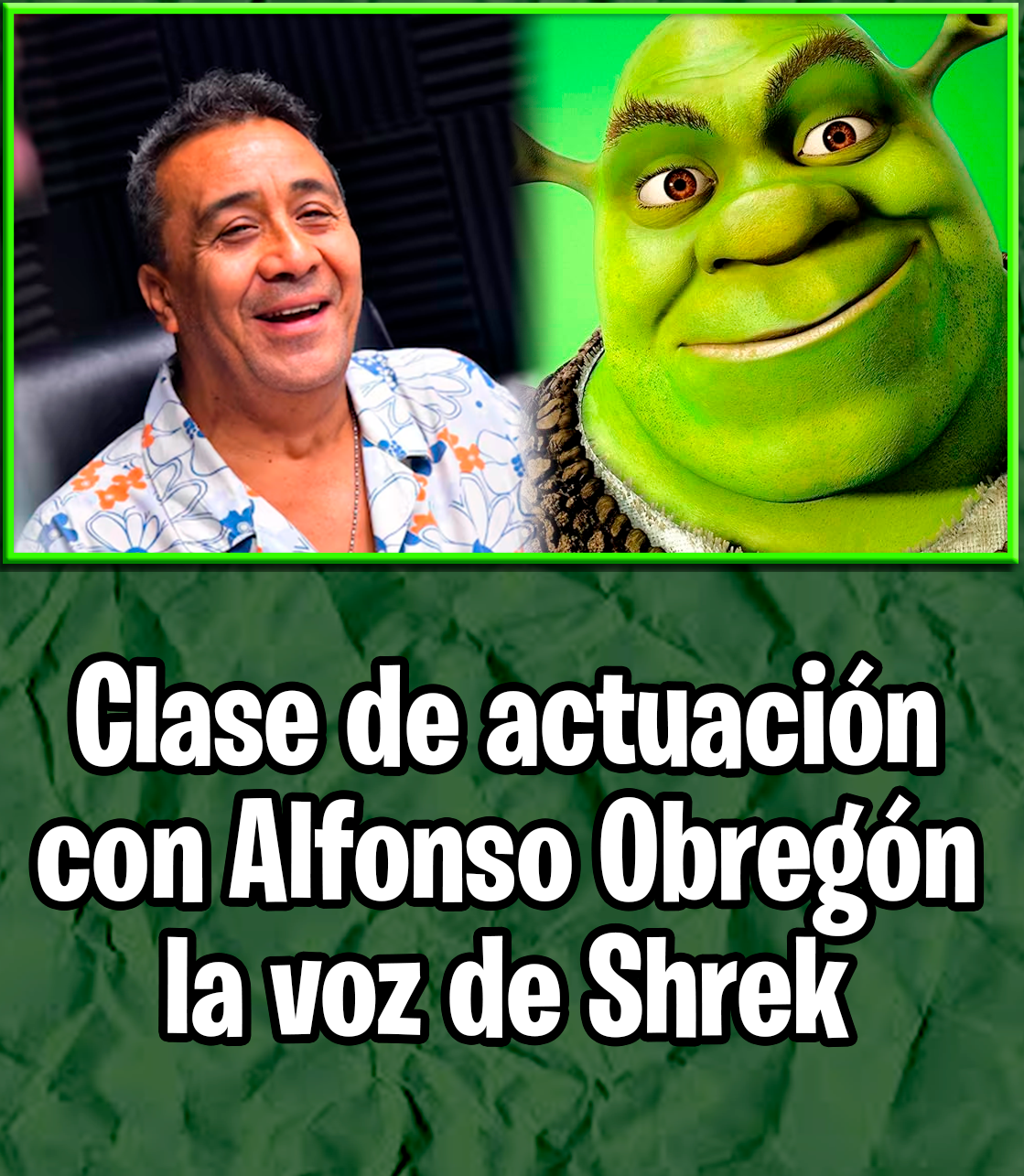 CLASES DE ACTUACIÓN CON ALFONSO OBREGÓN
